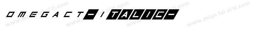 OMEGACT-Italic字体转换