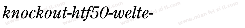 knockout-htf50-welte字体转换