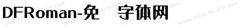 DFRoman字体转换