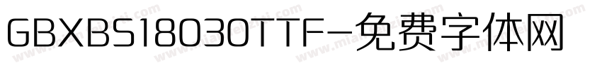 GBXBS18030TTF字体转换
