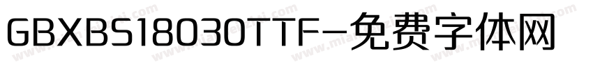GBXBS18030TTF字体转换