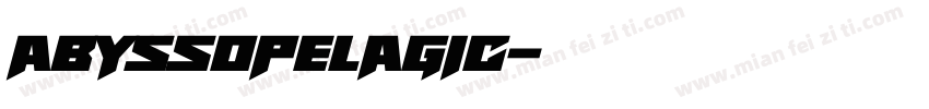 abyssopelagic字体转换