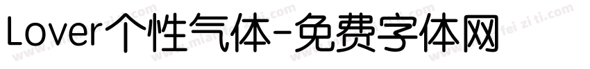 Lover个性气体字体转换