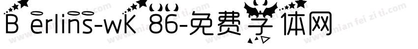 Berlins-wK86字体转换