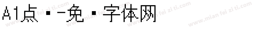 A1点阵字体转换