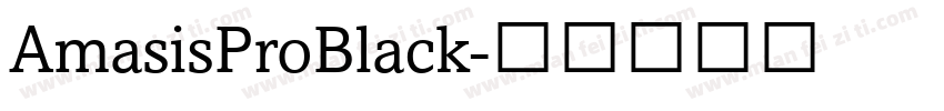 AmasisProBlack字体转换