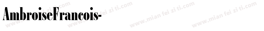AmbroiseFrancois字体转换
