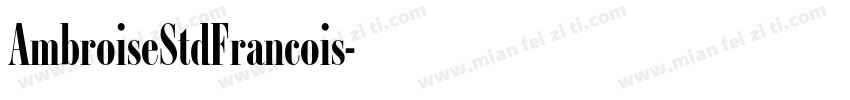 AmbroiseStdFrancois字体转换
