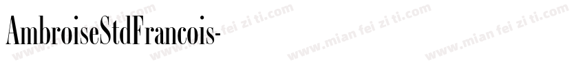 AmbroiseStdFrancois字体转换