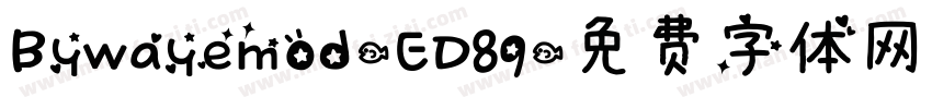 Bywayemod-ED89字体转换