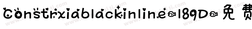Constrxiablackinline-l89D字体转换