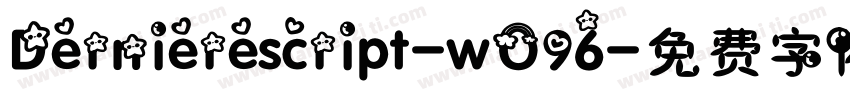 Dernierescript-wO96字体转换
