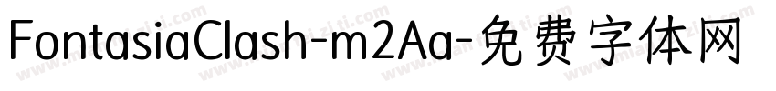 FontasiaClash-m2Aa字体转换