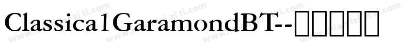 Classica1GaramondBT-字体转换