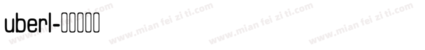 uberl字体转换