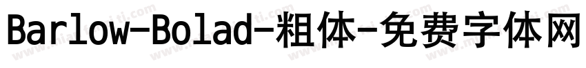 Barlow-Bolad-粗体字体转换