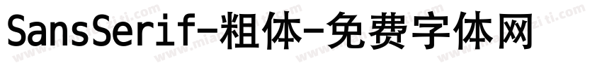 SansSerif-粗体字体转换