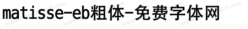 matisse-eb粗体字体转换