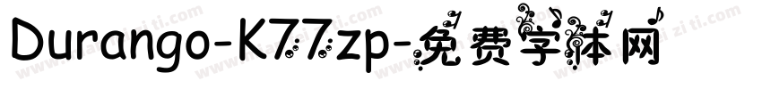 Durango-K77zp字体转换
