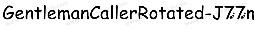 GentlemanCallerRotated-J77m字体转换