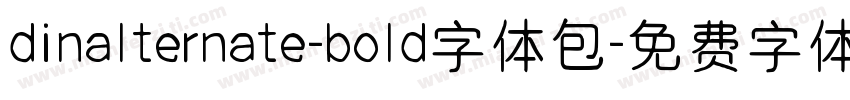 dinalternate-bold字体包字体转换