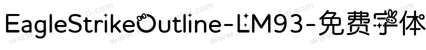 EagleStrikeOutline-LM93字体转换