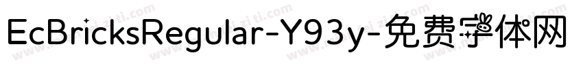 EcBricksRegular-Y93y字体转换