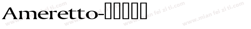 Ameretto字体转换