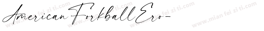 AmericanForkballEro字体转换