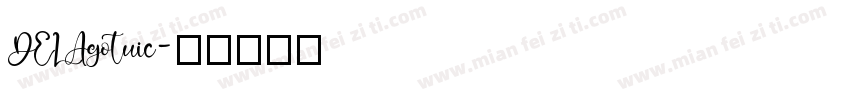 DELAgotuic字体转换