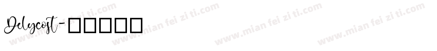 Delycost字体转换