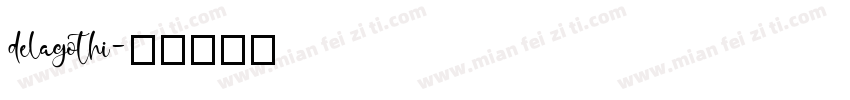 delagothi字体转换