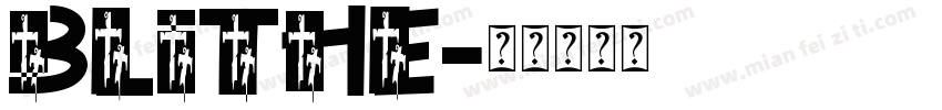 blithe字体转换