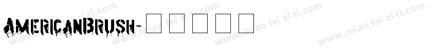 AmericanBrush字体转换