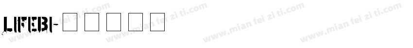 LIFEBI字体转换