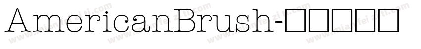 AmericanBrush字体转换