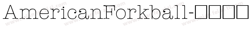 AmericanForkball字体转换