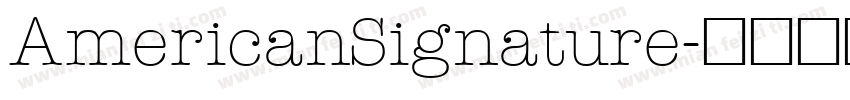 AmericanSignature字体转换
