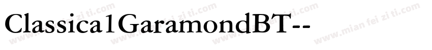 Classica1GaramondBT-字体转换