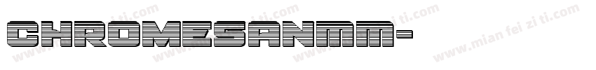 ChromeSanMM字体转换