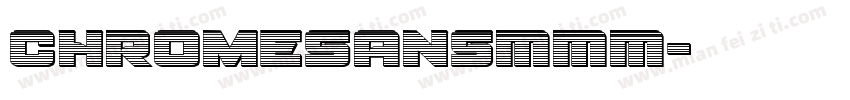 ChromeSansMMM字体转换