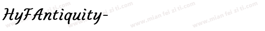 HyFAntiquity字体转换