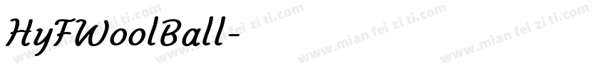 HyFWoolBall字体转换