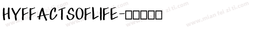 HYFFACTSOFLIFE字体转换