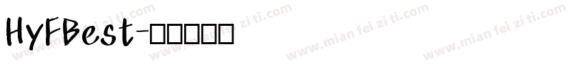 HyFBest字体转换