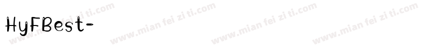 HyFBest字体转换