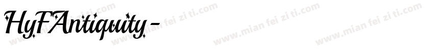 HyFAntiquity字体转换