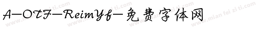 A-OTF-ReimYf字体转换