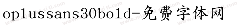 oplussans30bold字体转换