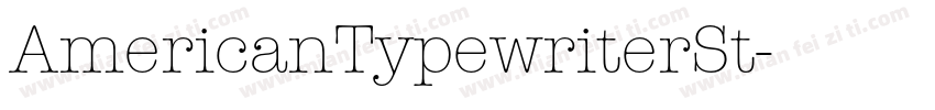 AmericanTypewriterSt字体转换